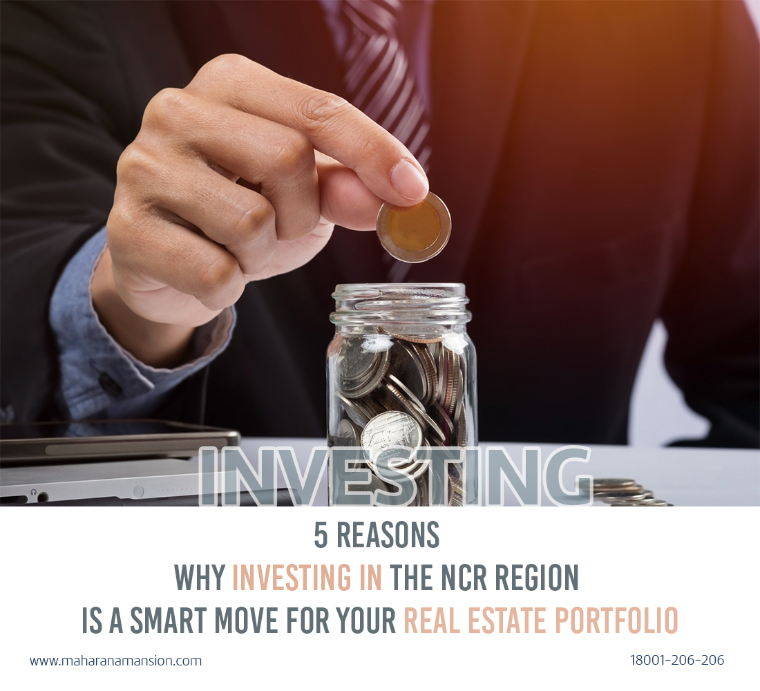 5 reasons why investing in the NCR region is a smart move.